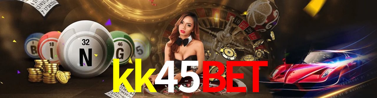 kk45bet